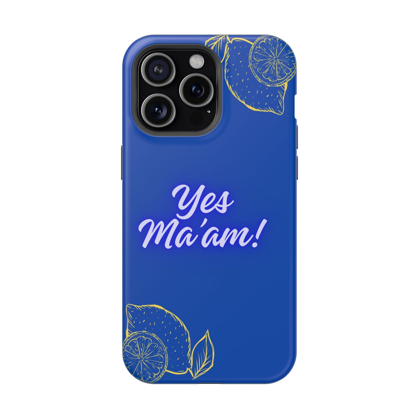 Yes Ma'am Magnetic Tough Cases