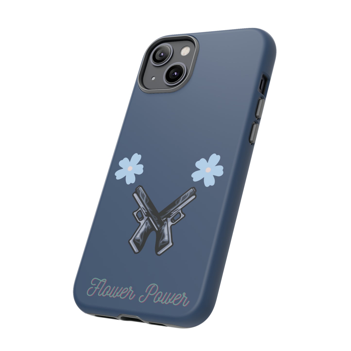 Flower Power- Tough Case