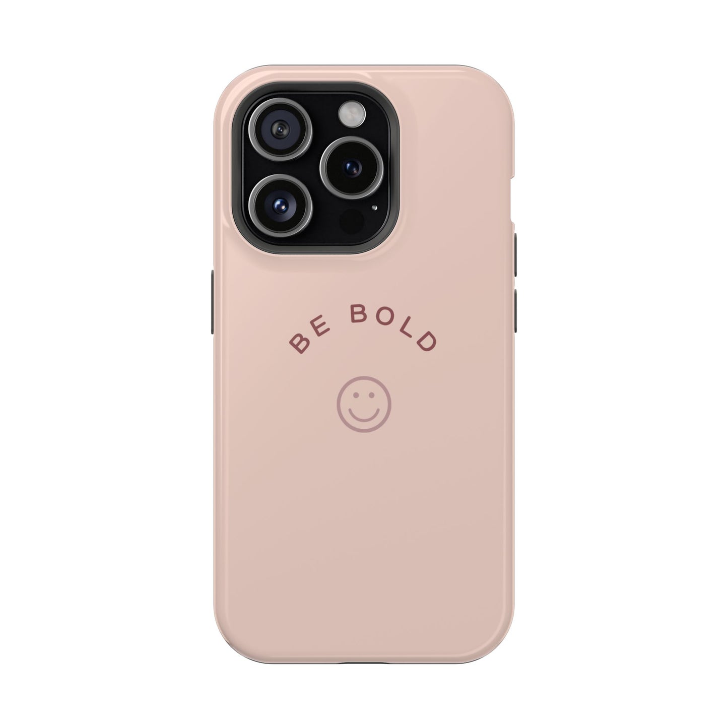 Be Bold Magnetic Tough Cases