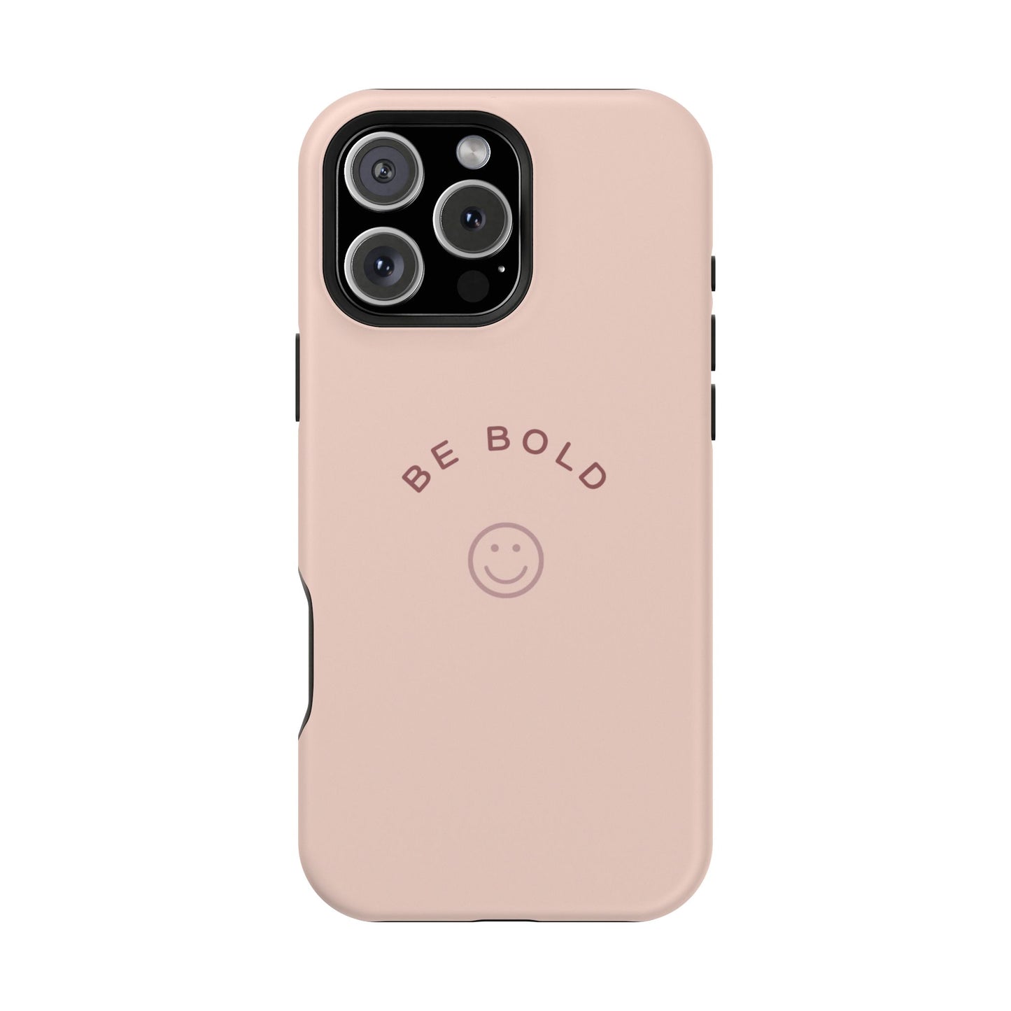 Be Bold Magnetic Tough Cases