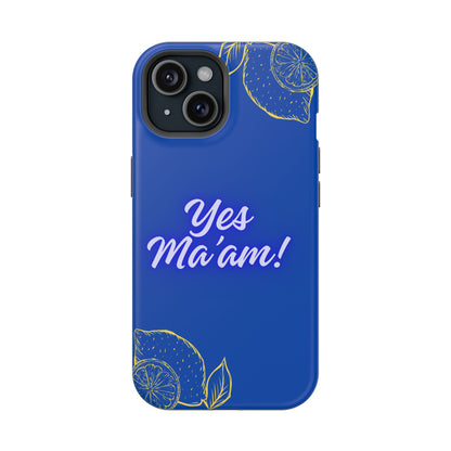 Yes Ma'am Magnetic Tough Cases