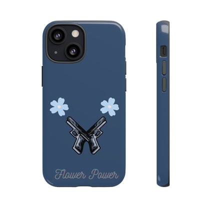 Flower Power- Tough Case
