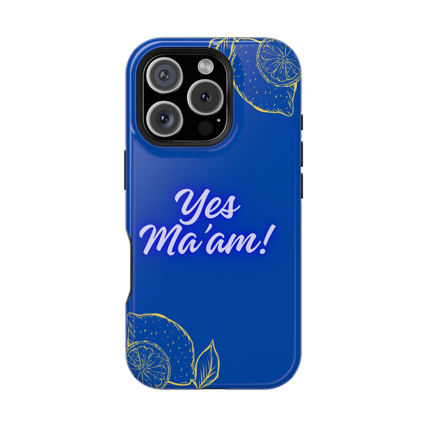 Yes Ma'am Magnetic Tough Cases