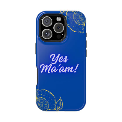 Yes Ma'am Magnetic Tough Cases