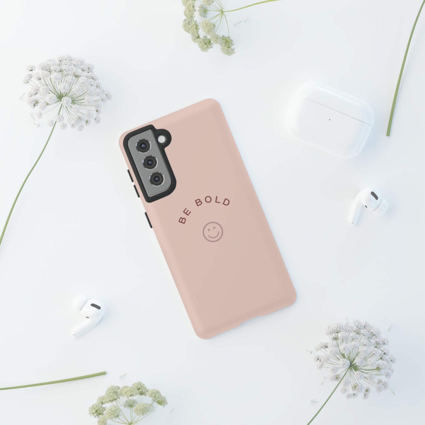 Be Bold- Tough Cases