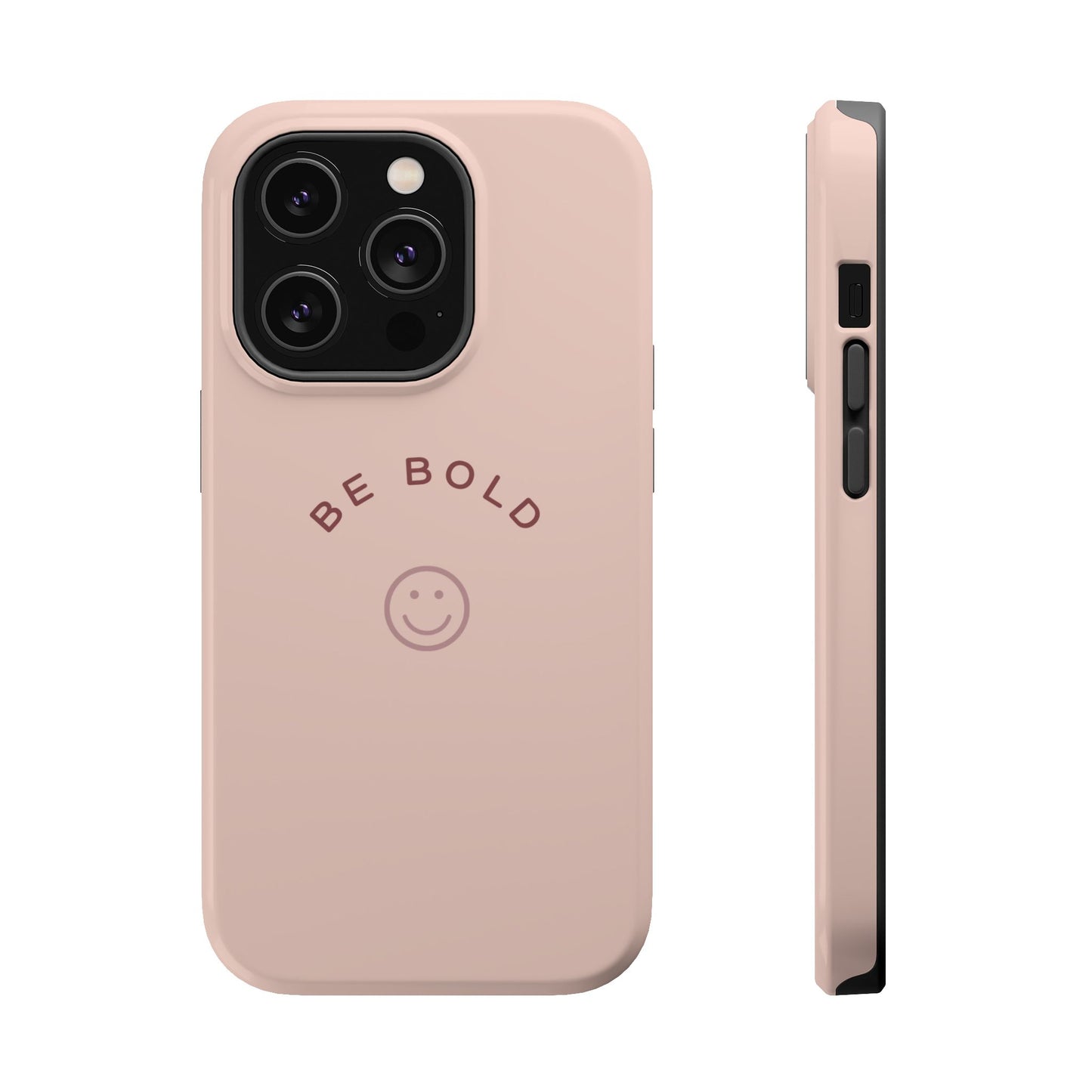 Be Bold Magnetic Tough Cases