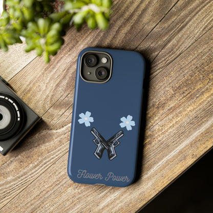 Flower Power- Tough Case