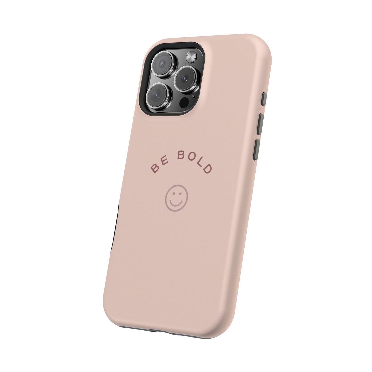 Be Bold Magnetic Tough Cases