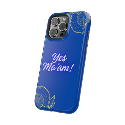 Yes Ma'am Magnetic Tough Cases