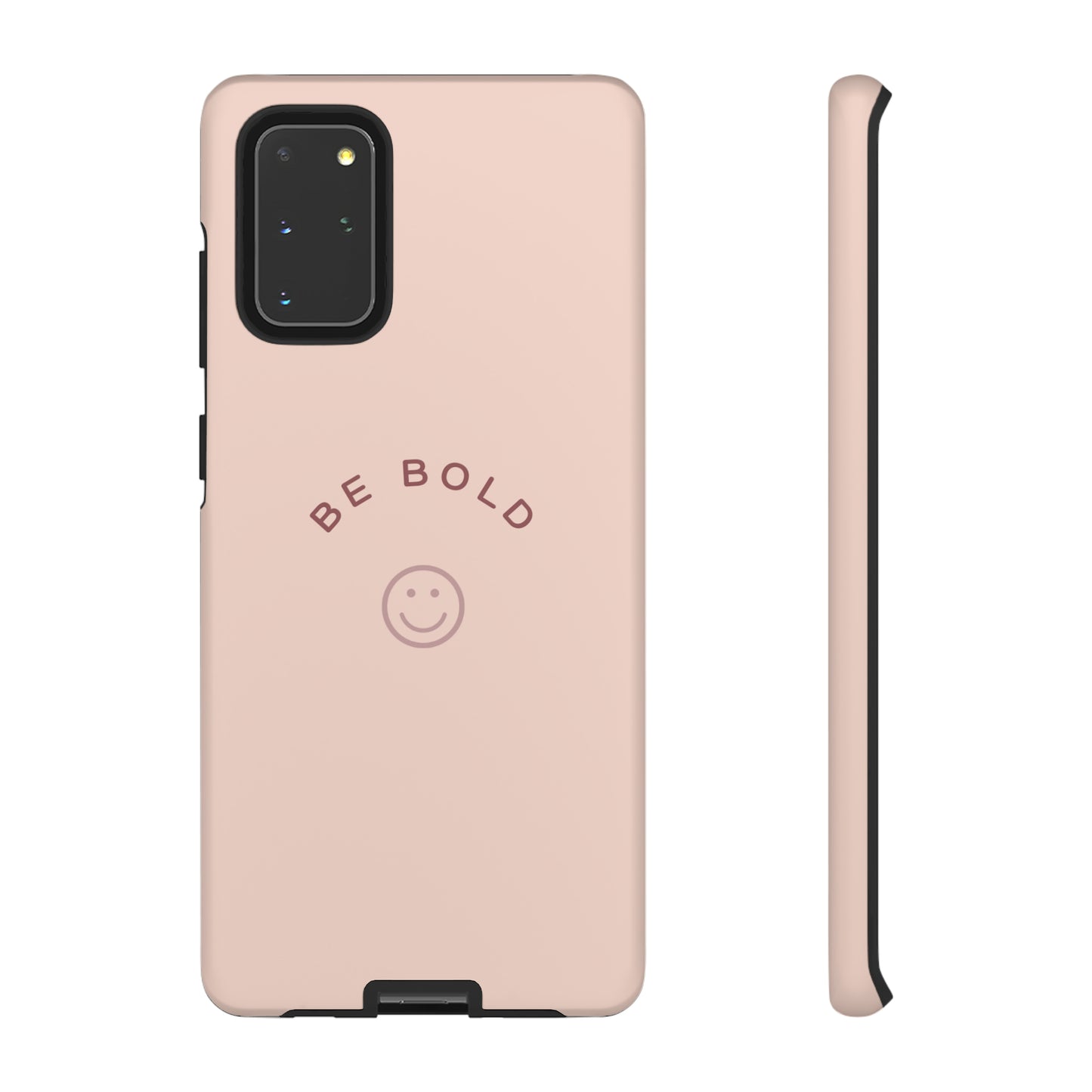 Be Bold- Tough Cases