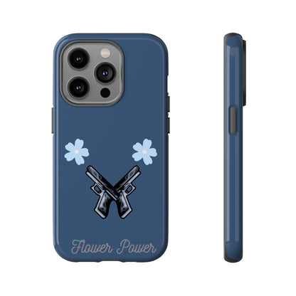 Flower Power- Tough Case