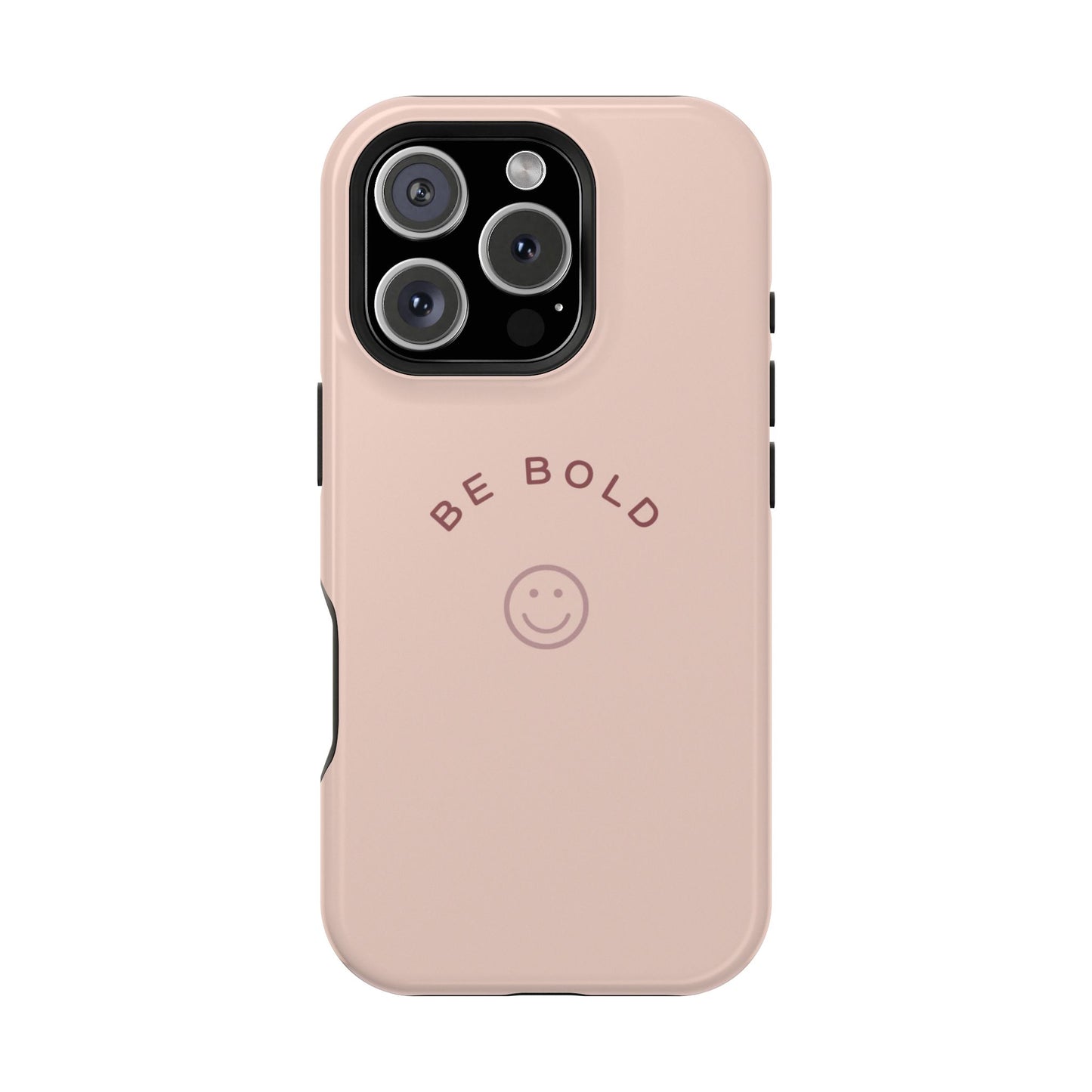 Be Bold Magnetic Tough Cases