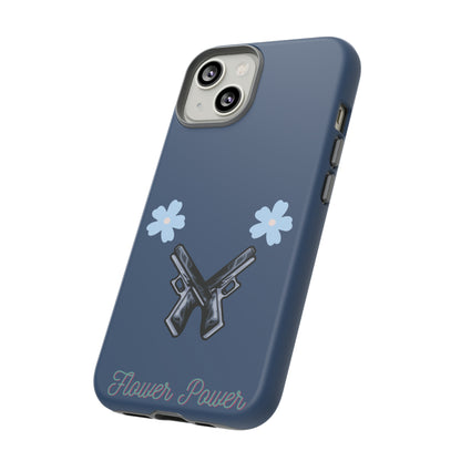 Flower Power- Tough Case