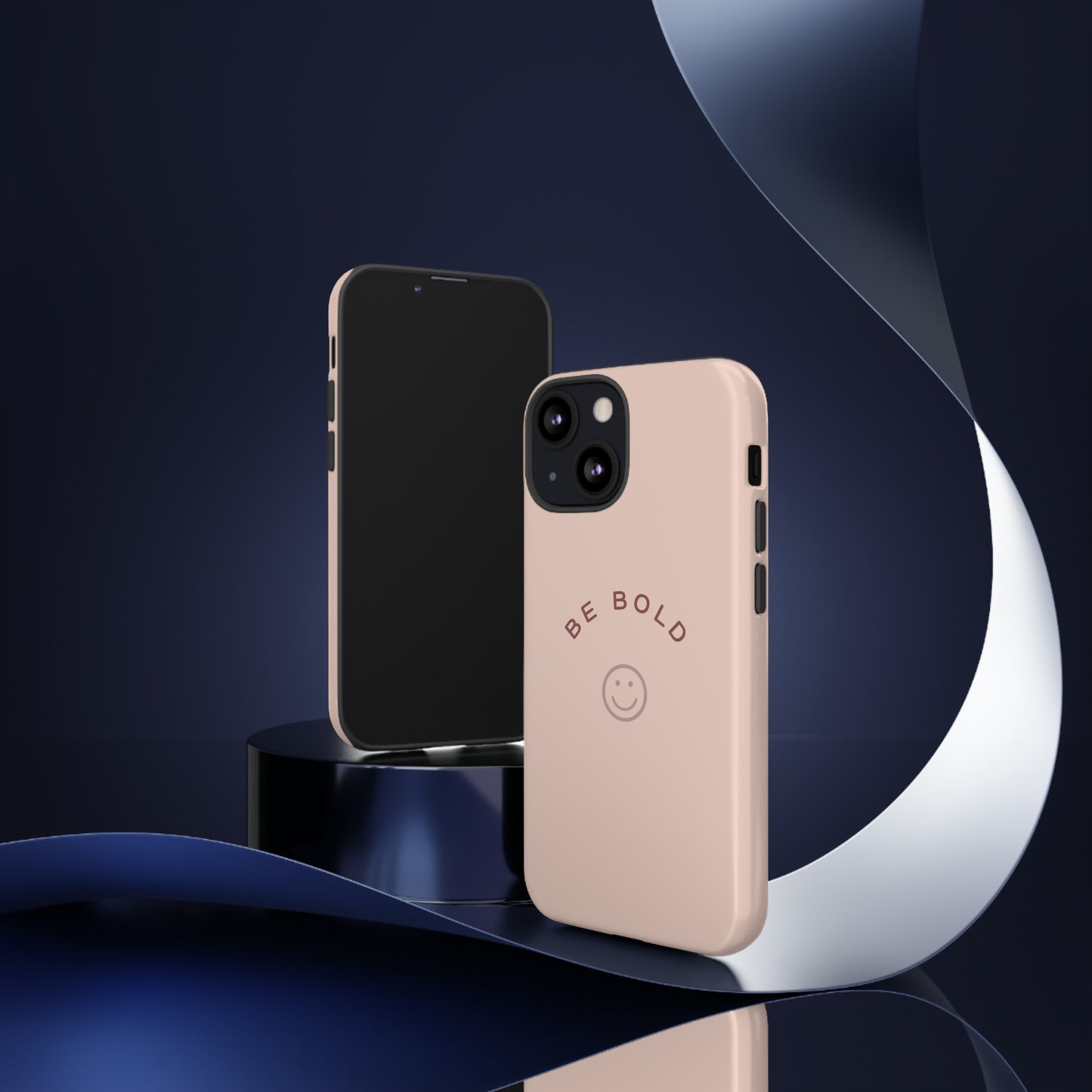 Be Bold- Tough Cases