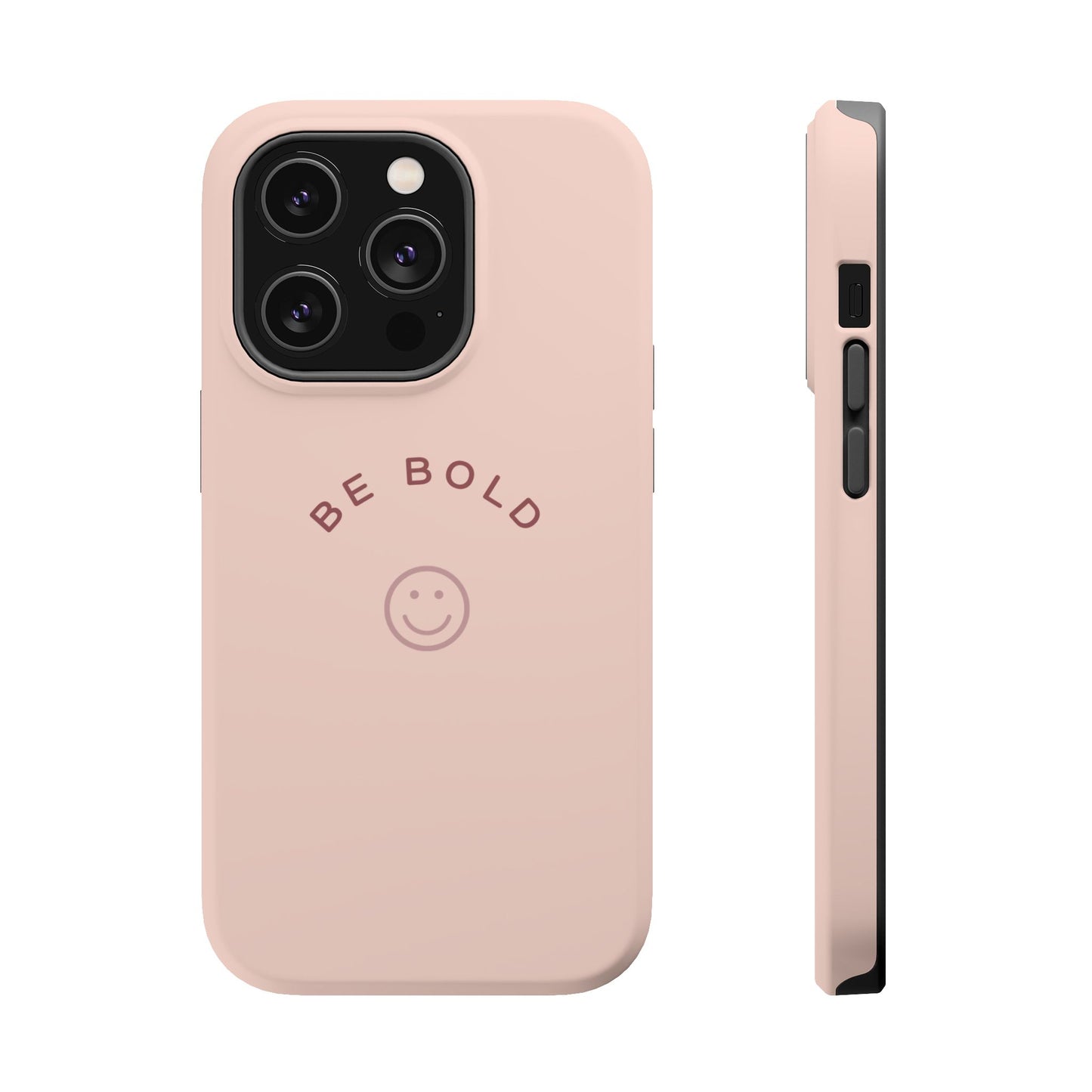 Be Bold Magnetic Tough Cases