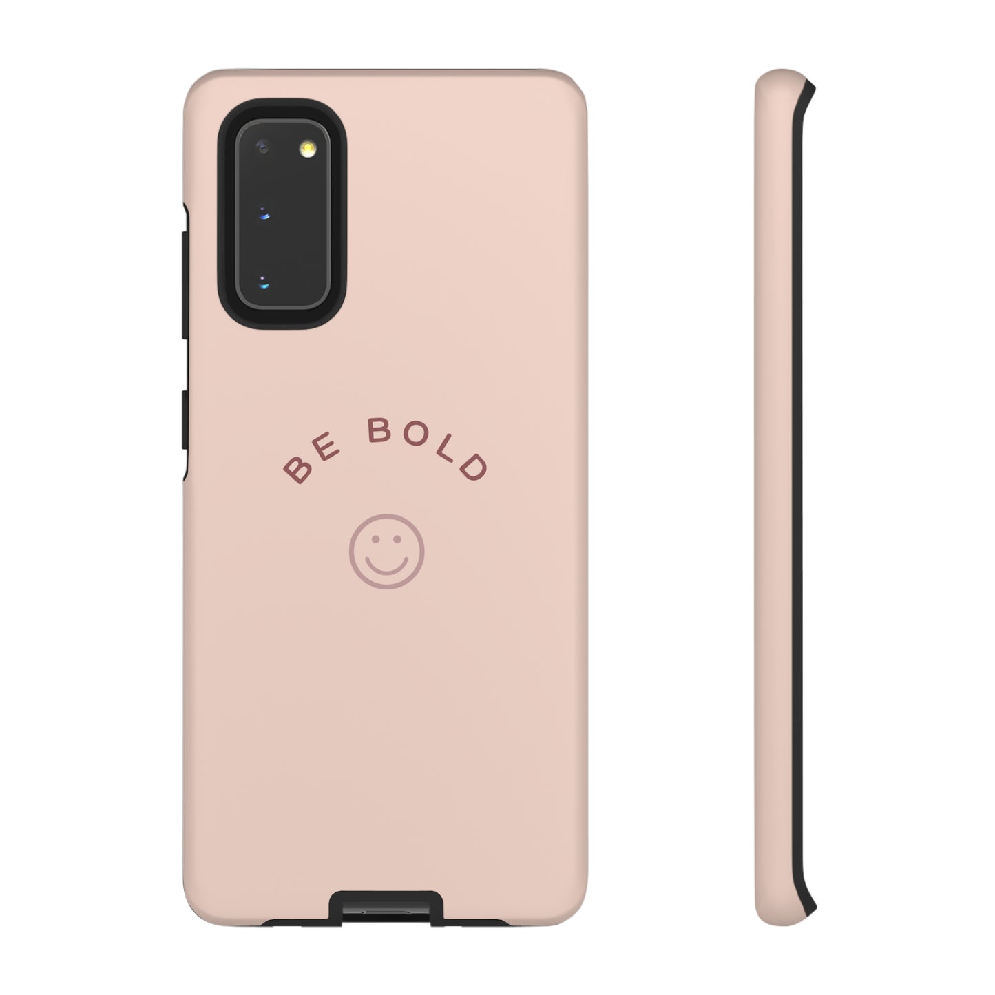 Be Bold- Tough Cases