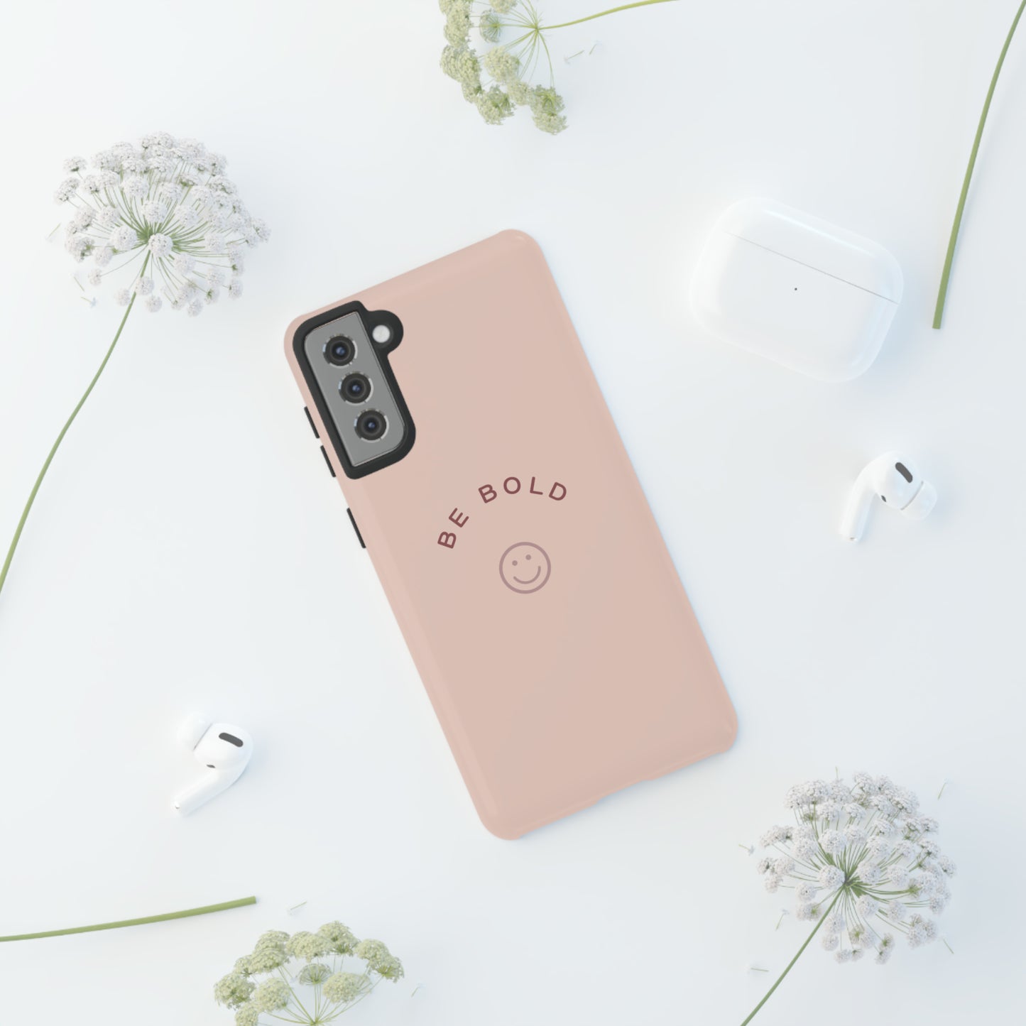 Be Bold- Tough Cases