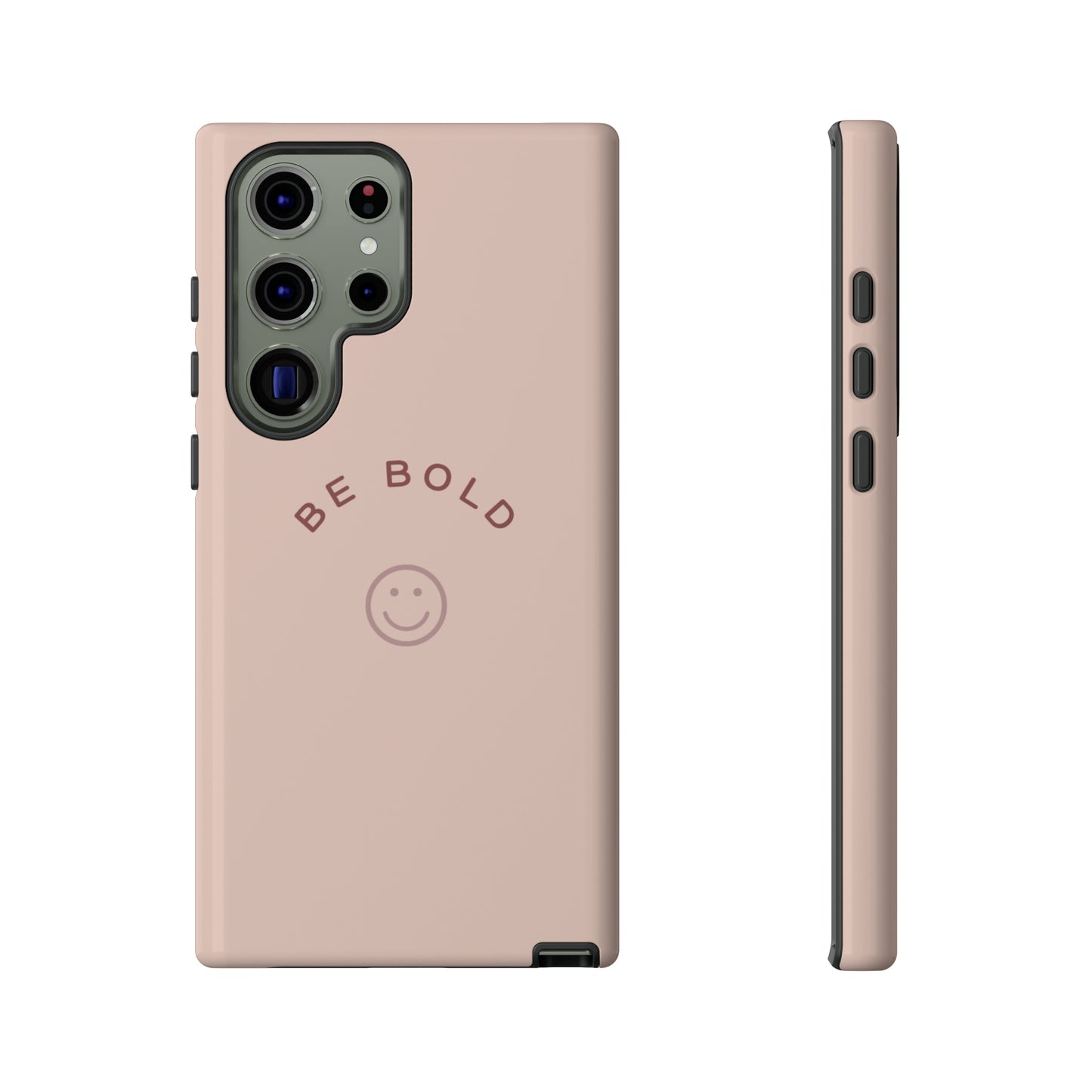 Be Bold- Tough Cases
