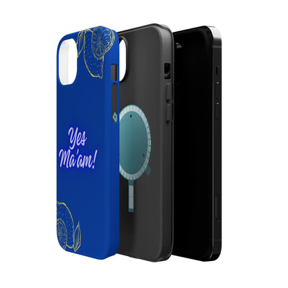 Yes Ma'am Magnetic Tough Cases