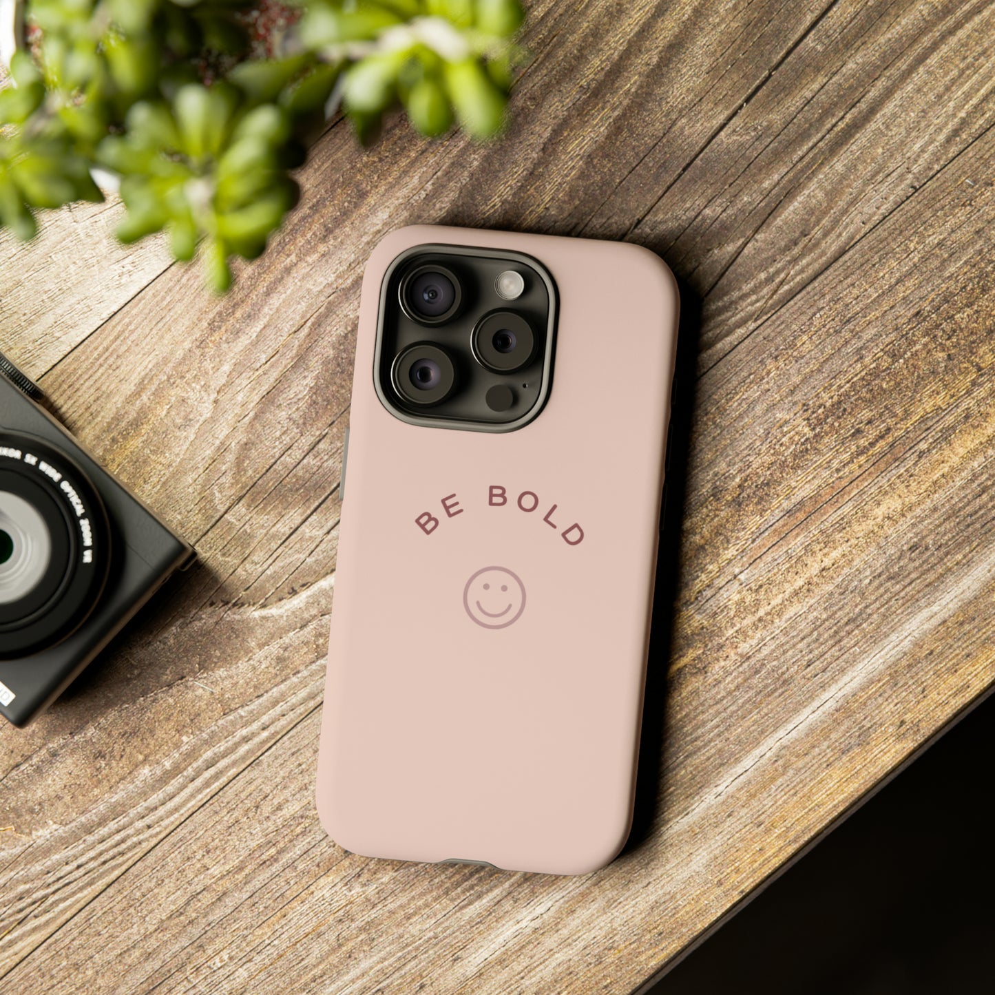 Be Bold- Tough Cases