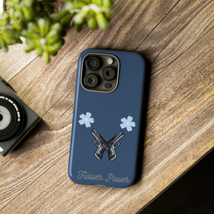Flower Power- Tough Case