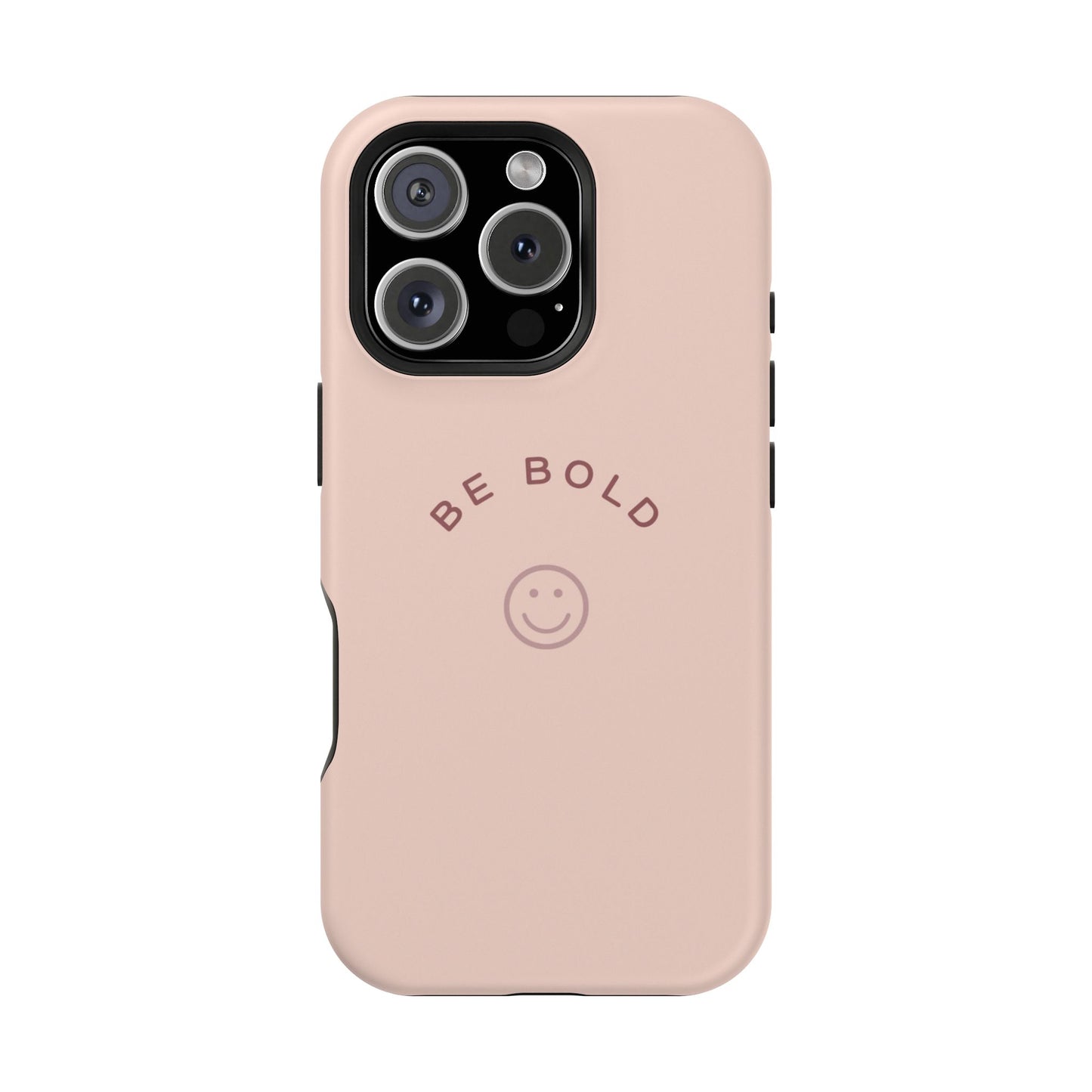 Be Bold Magnetic Tough Cases