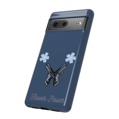 Flower Power- Tough Case