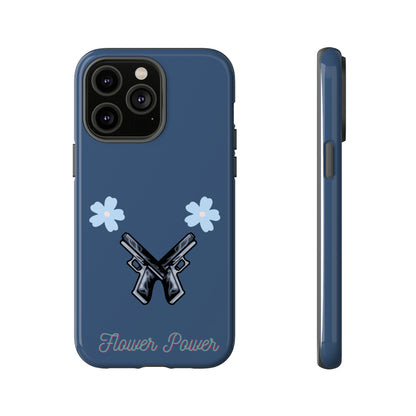 Flower Power- Tough Case