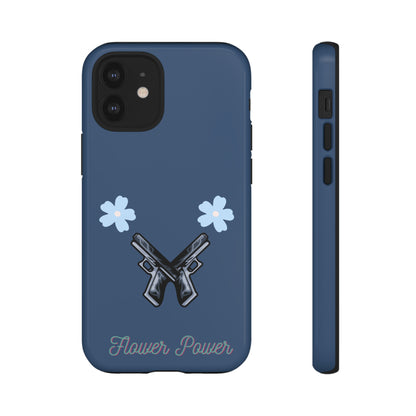 Flower Power- Tough Case
