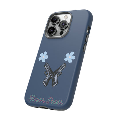 Flower Power- Tough Case