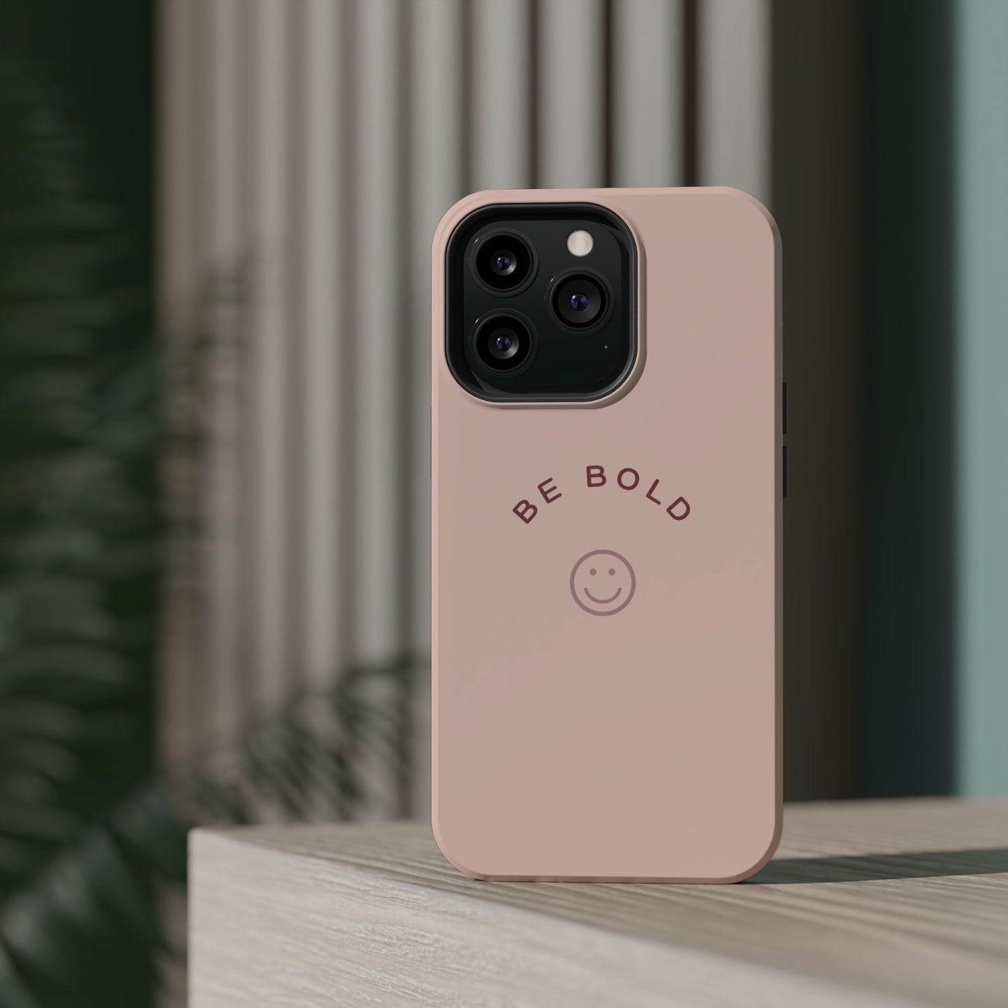Be Bold Magnetic Tough Cases